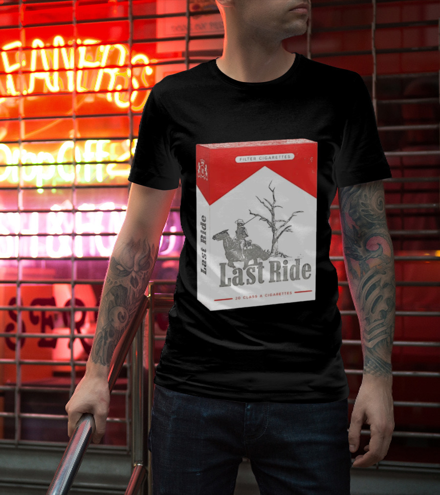 Last Ride Cowboy Dead Tree Filter Cigarettes 20 Class A T-Shirt
