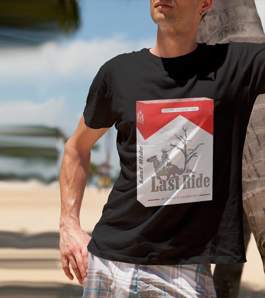 Last Ride Cowboy Dead Tree Filter Cigarettes 20 Class A T-Shirt