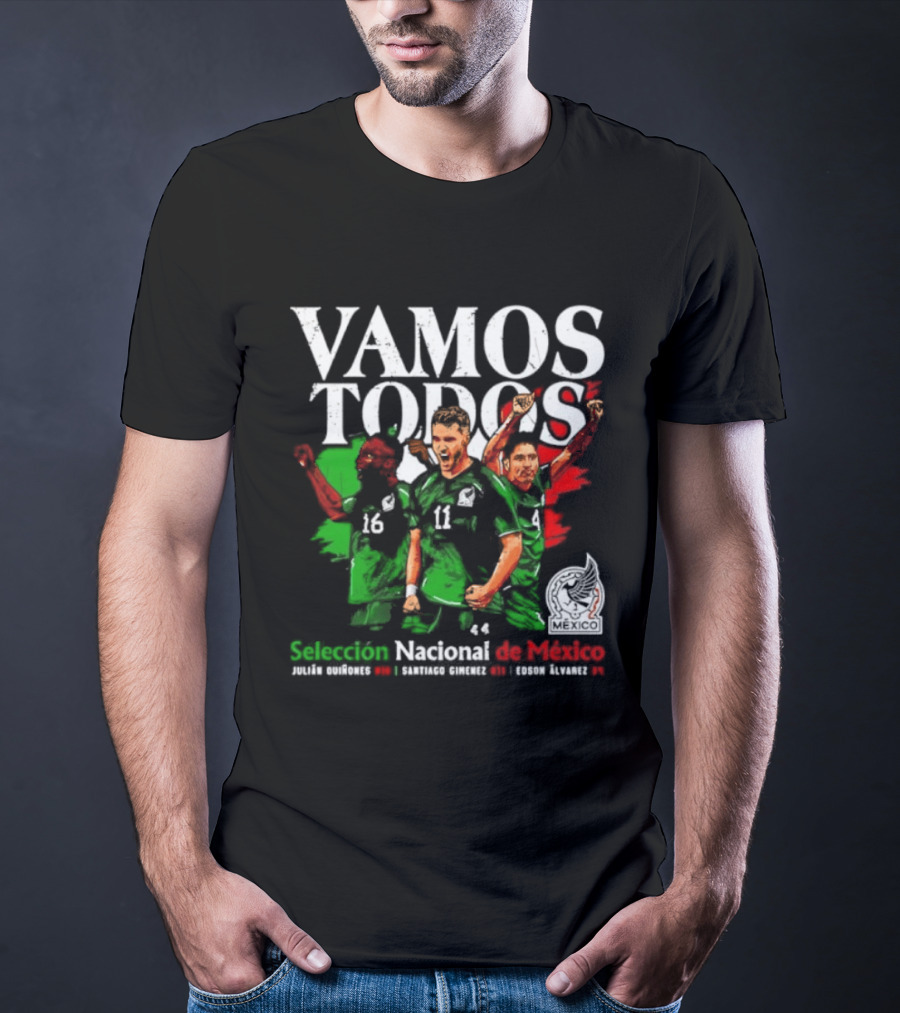 Vamos Todos Selección Nacional De México Julián Quiñones Santiago Gimenez Edson Álvarez Soccer Spirit T-Shirt