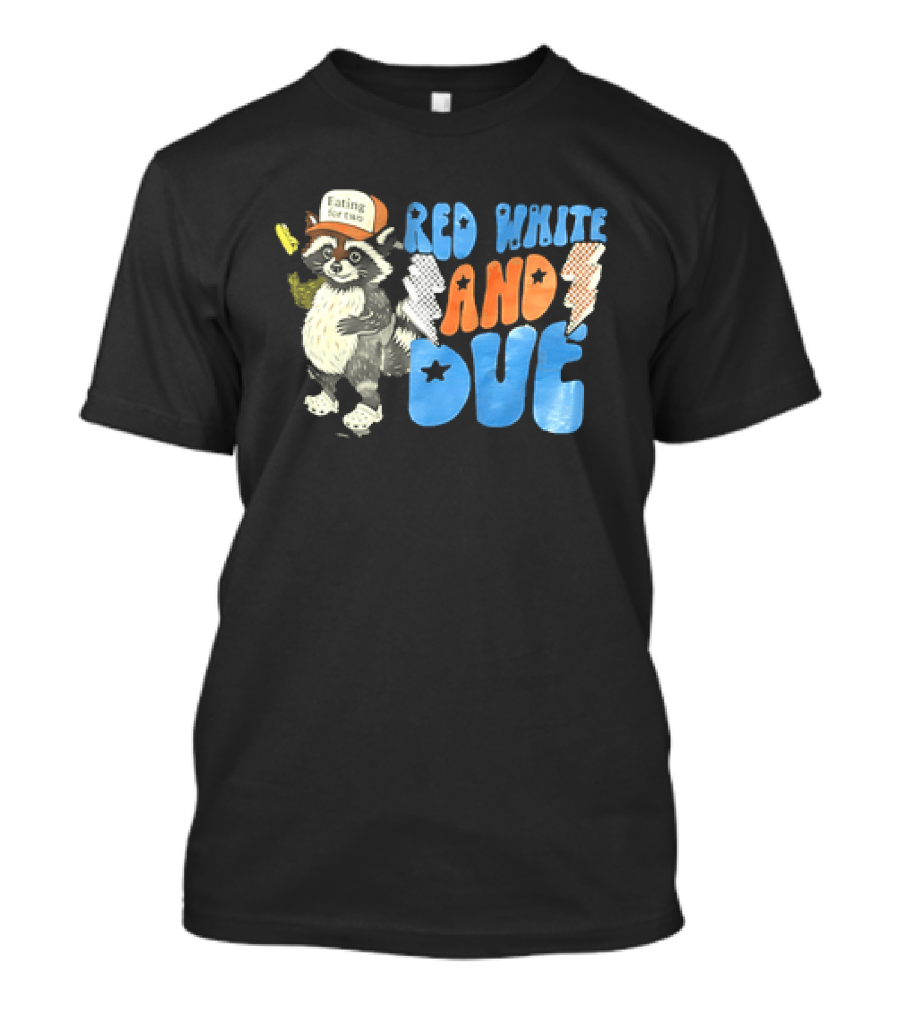Red White And Due Raccoon Eating For Two T-Shirt