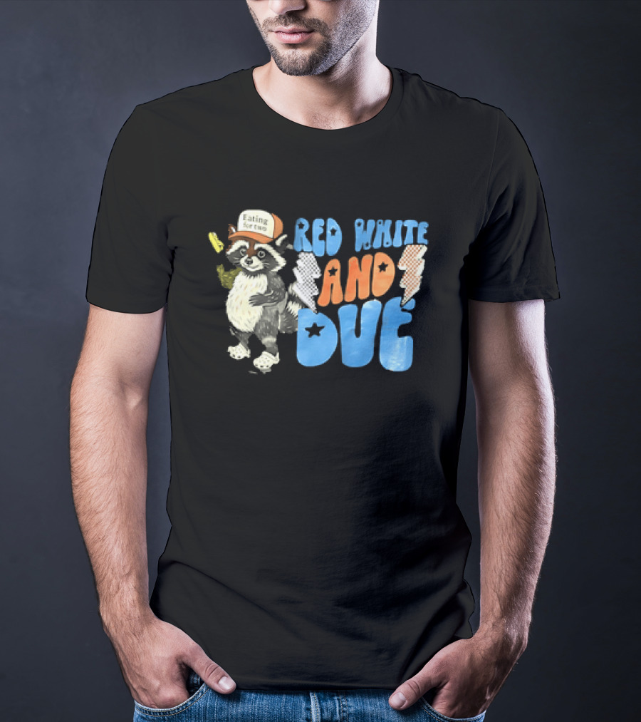 Red White And Due Raccoon Eating For Two T-Shirt
