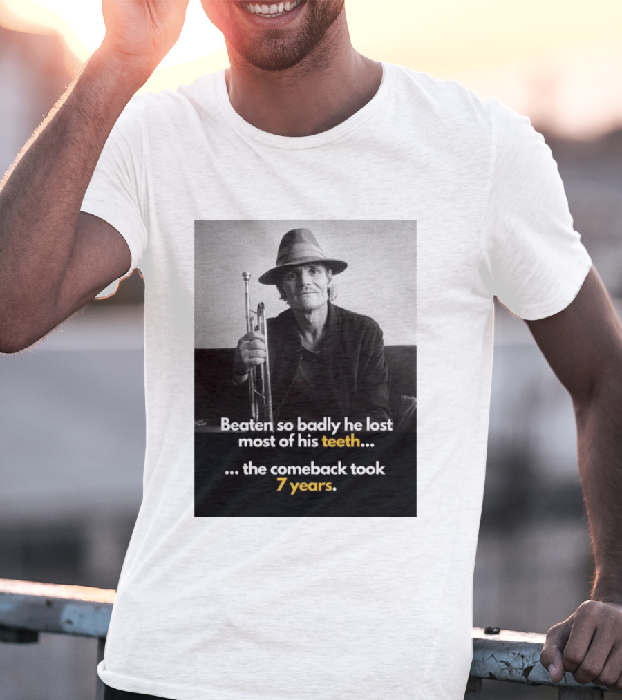 Beaten So Badly He Lost Most Of His Teeth Comeback Took 7 Years T-Shirt