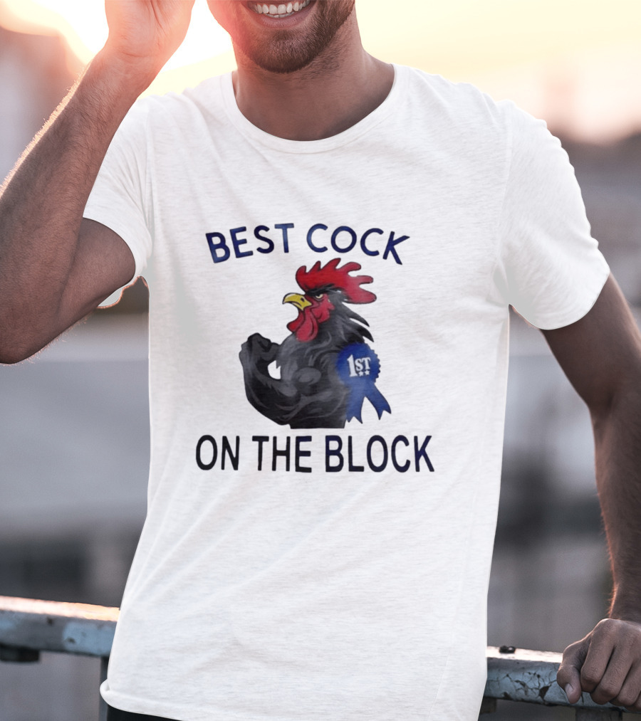 Best Cock On The Block Muscular Rooster 1st Place Ribbon T-Shirt
