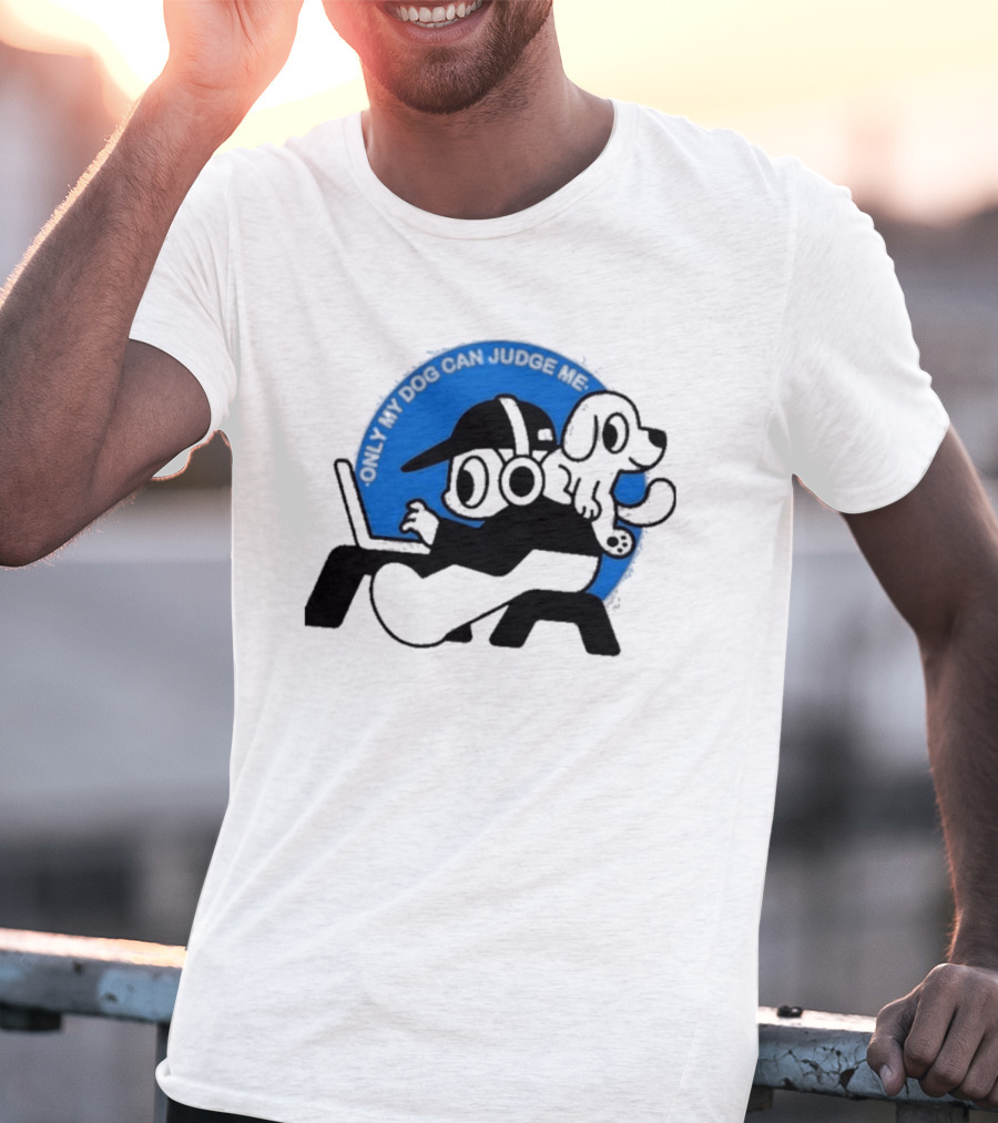 Only My Dog Can Judge Me Laptop User Headphones Gamer T-Shirt
