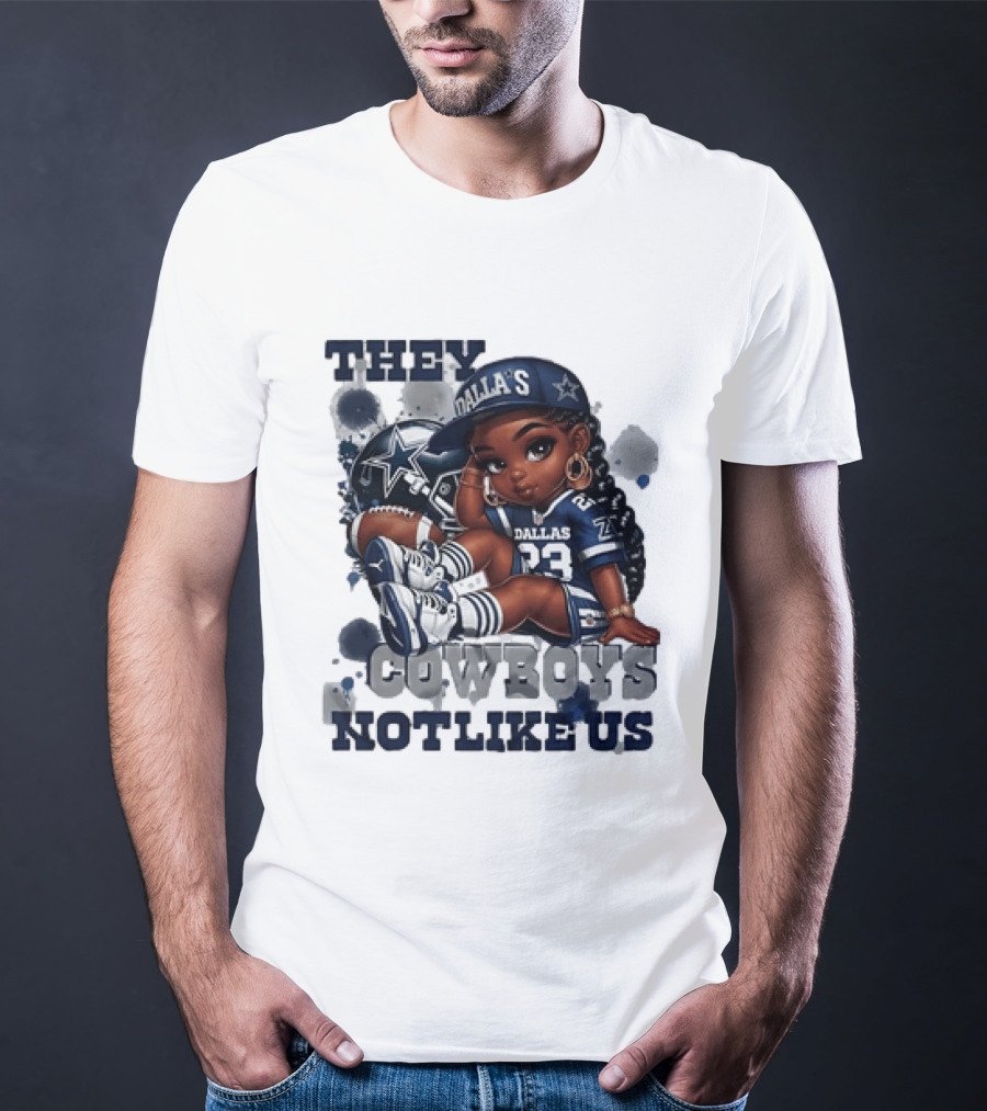 Dallas Cowboys They Not Like Us Black Girl 23 Jersey Football Fan T-Shirt
