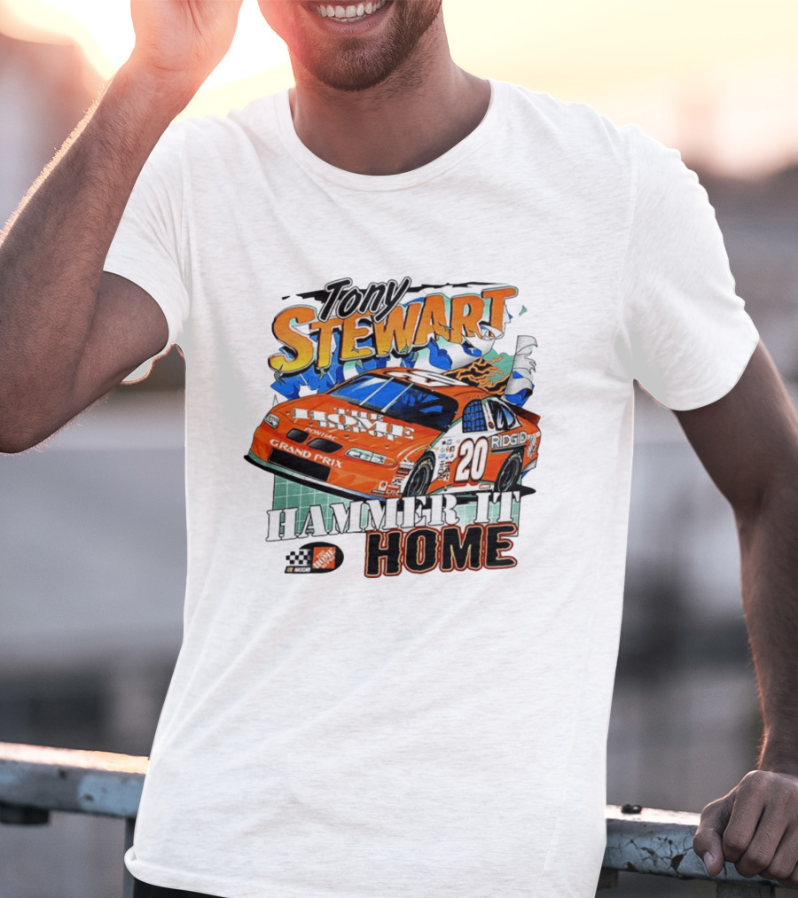Tony Stewart Home Depot Racing 20 Pontiac NASCAR Hammer It Home T-Shirt