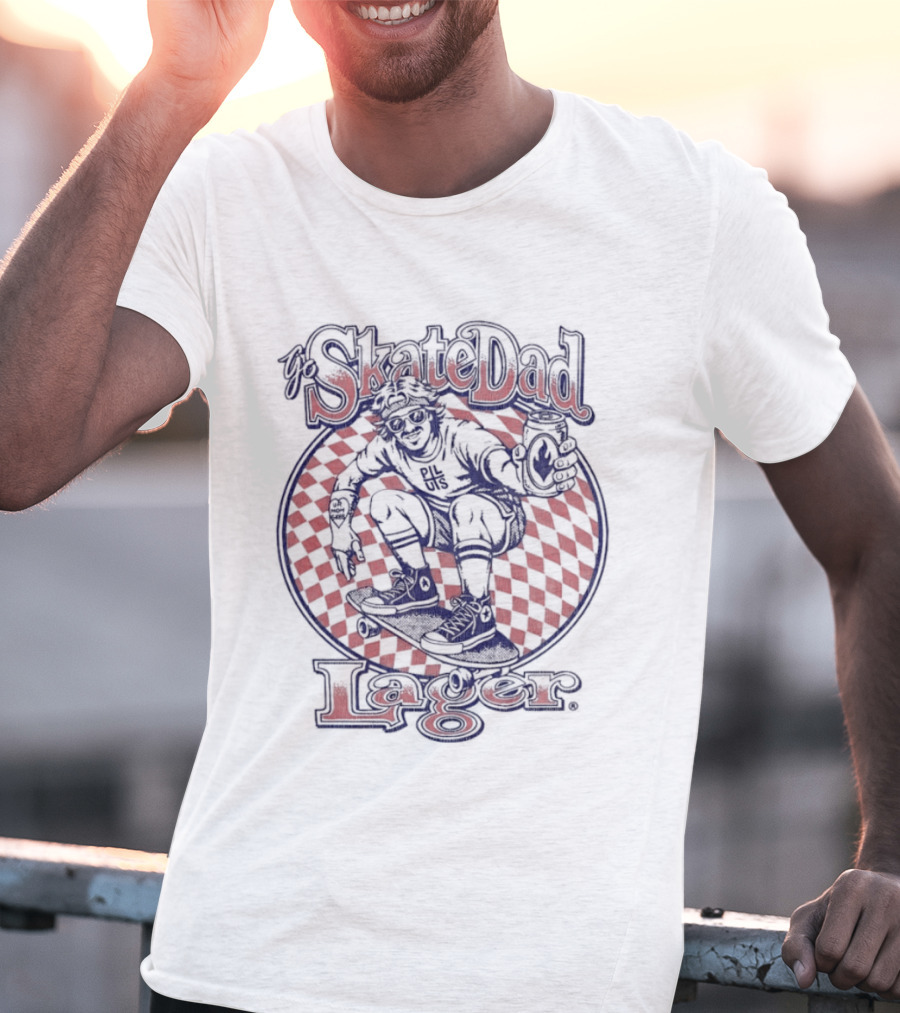 SkateDad Lager Ur Mom Sucks Pi L Uis Skateboarder T-Shirt