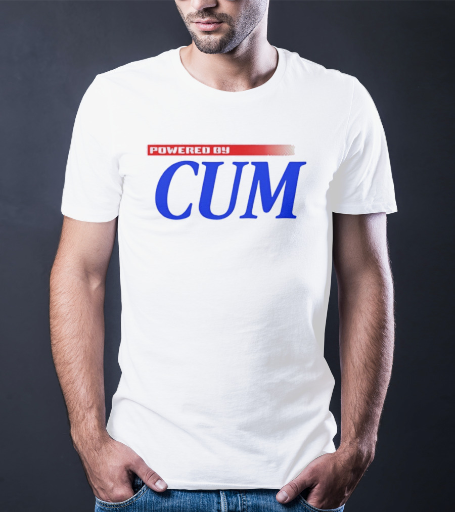 Powered By Cum Blue T-Shirt