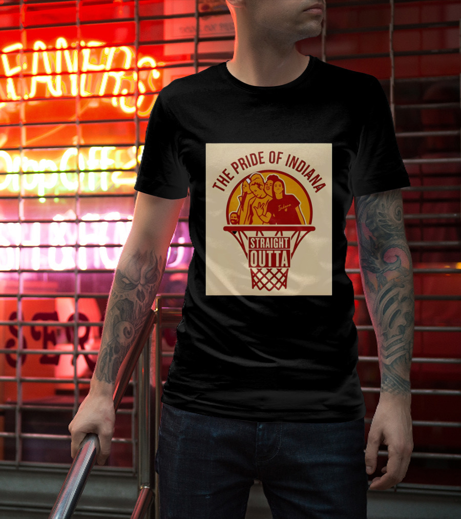 The Pride Of Indiana Straight Outta WNBA Basketball 2026 T-Shirt