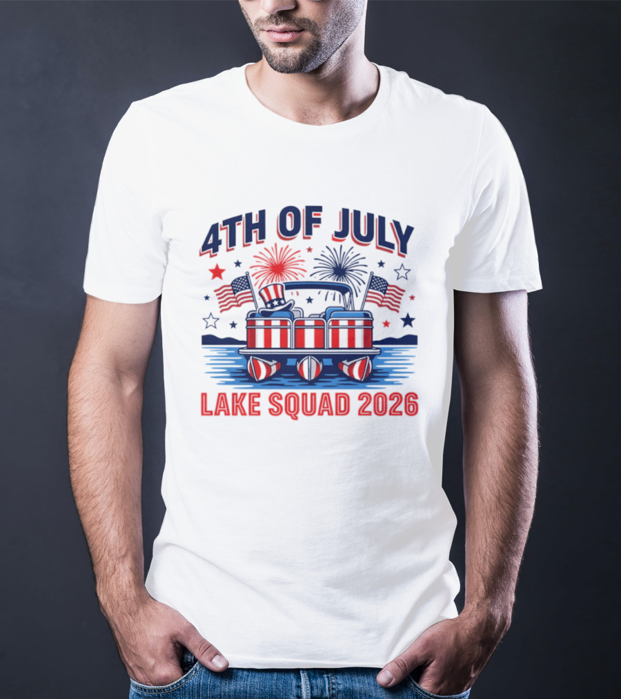 4th Of July Lake Squad 2026 Patriotic Pontoon Boat T-Shirt