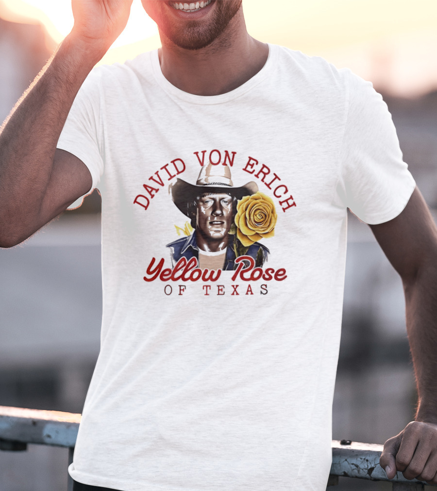 David Von Erich Yellow Rose Of Texas Cowboy T-Shirt