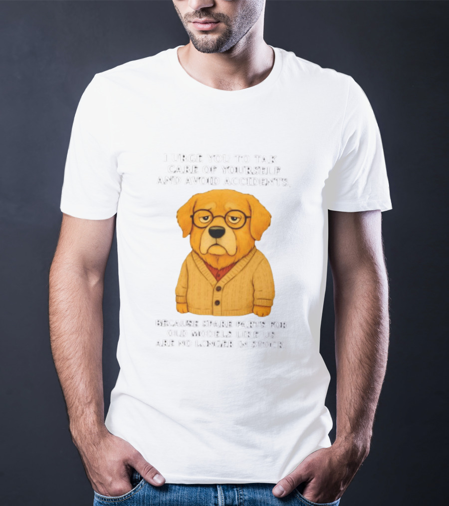 Elderly Golden Retriever Warns To Avoid Accidents Spare Parts For Old Models Not In Stock T-Shirt