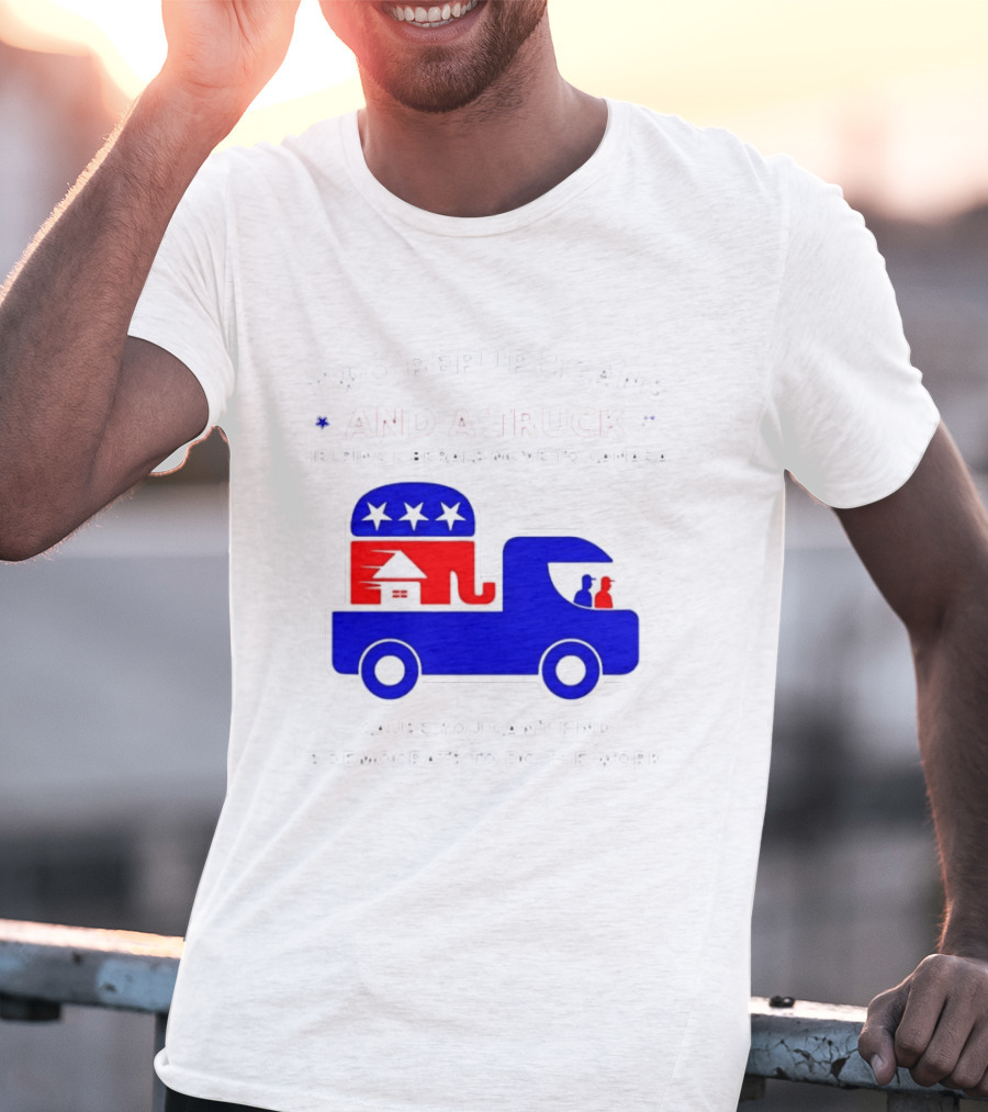 Two Republicans And A Truck Helping Liberals Move To Canada GOP Elephant T-Shirt