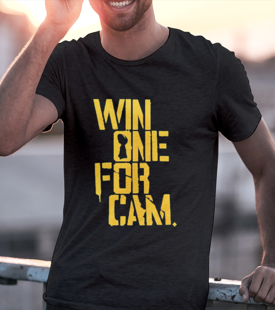 Pittsburgh Steelers Win One For Cam T-Shirt