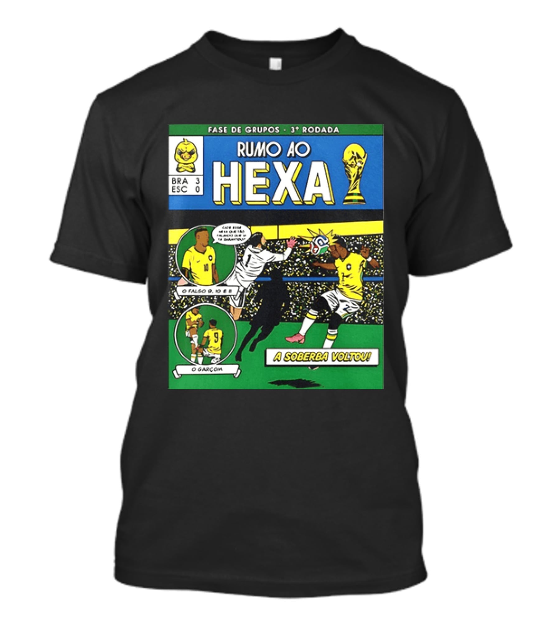 Vinicius Junior Brazil 2026 Rumo Ao Hexa Fase De Grupos O Garcom O Falso 9 A Soberba Voltou T-Shirt