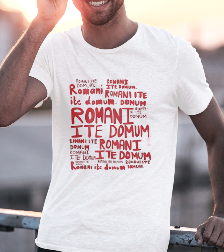 Monty Python Life Of Brian Romani Ite Domum T-Shirt