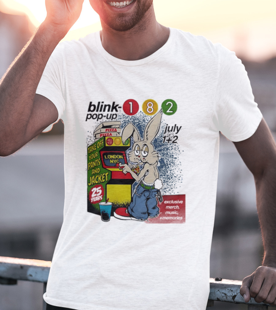 Blink 182 Take Off Your Pants And Jacket Pop Up 25 Years London NYC July Pizza T-Shirt