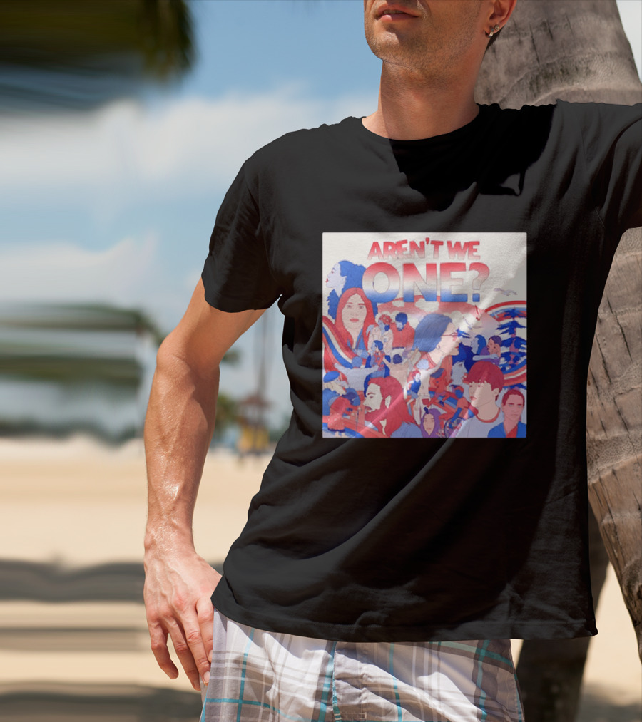 Aren't We One Colorful Community Unity Celebration T-Shirt