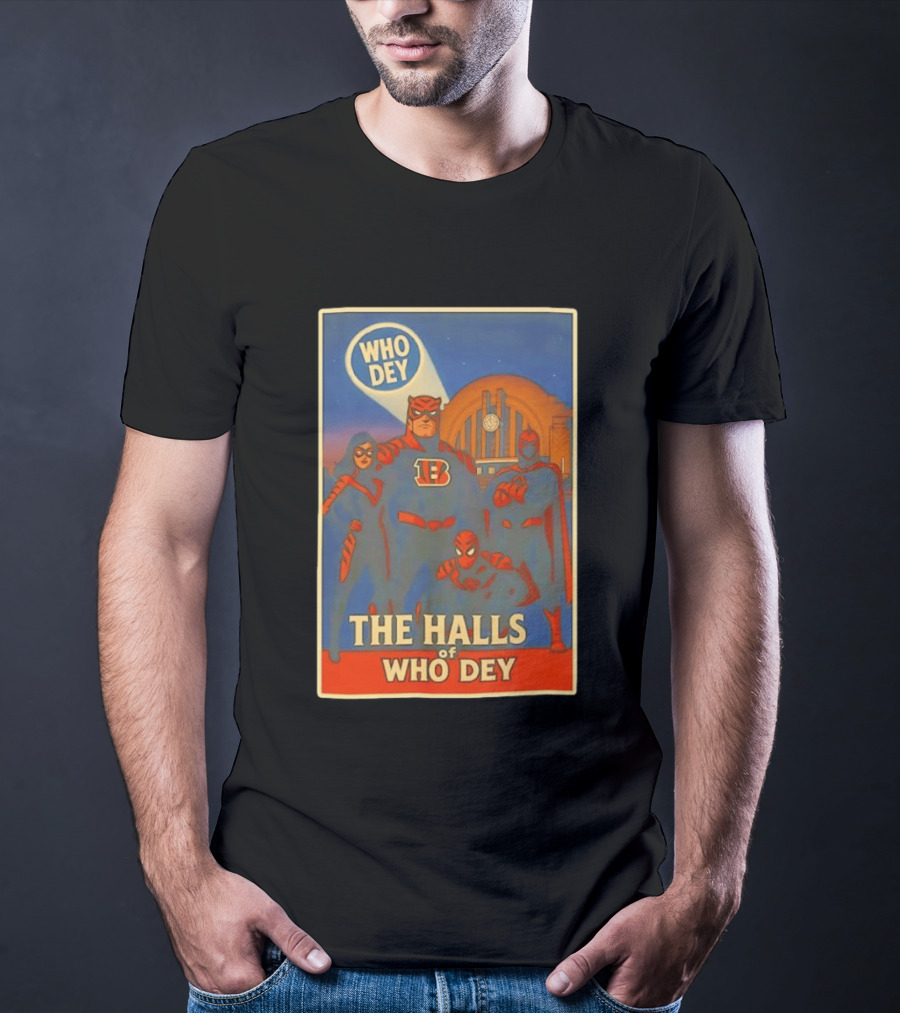 The Halls Of Who Dey Superhero Team T-Shirt
