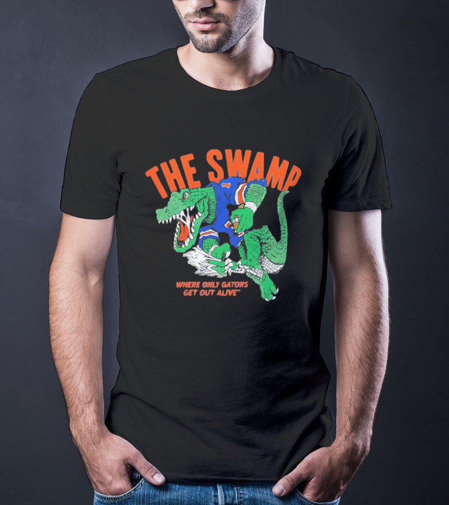 The Swamp Where Only Gators Get Out Alive Football Fandom T-Shirt
