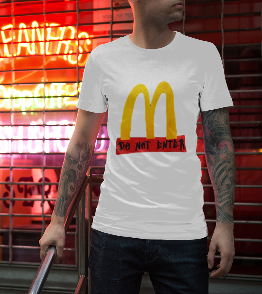 McDonald's Do Not Enter 2026 Yellow Arches Red T-Shirt
