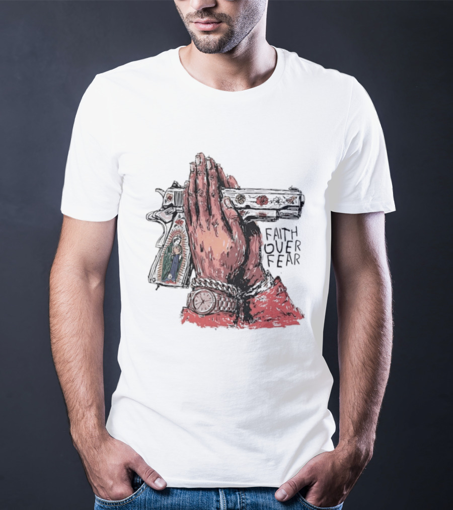 Our Lady Of Guadalupe Praying Hands Gun Faith Over Fear T-Shirt