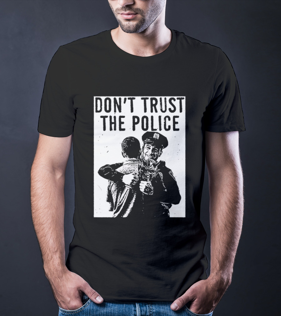 DON'T TRUST THE POLICE Devil Embracing Officer T-Shirt