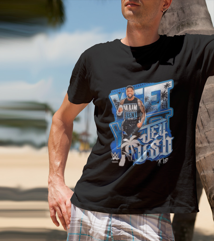 WWE Jey Uso Main Event Yeet Palm Trees Wrestling T-Shirt