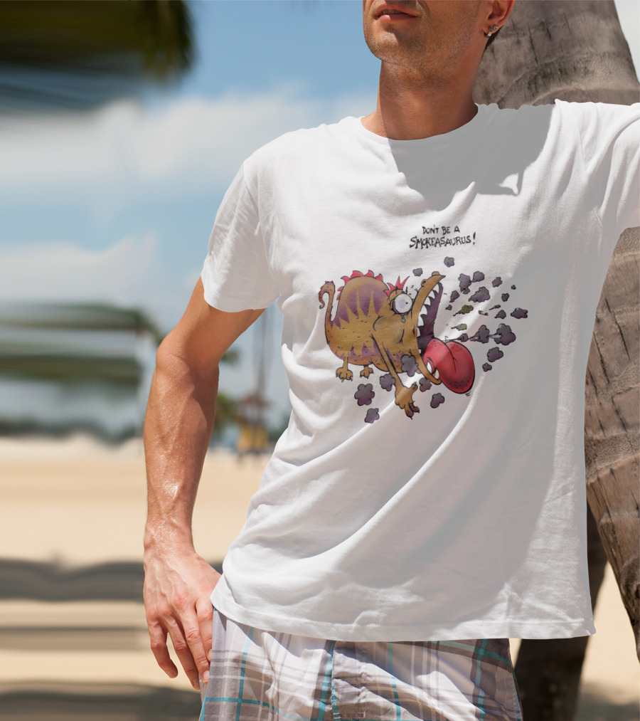 Buttoutz Don't Be A Smokeasaurus Smoking Dinosaur Cartoon Funny Anti Smoking Message T-Shirt
