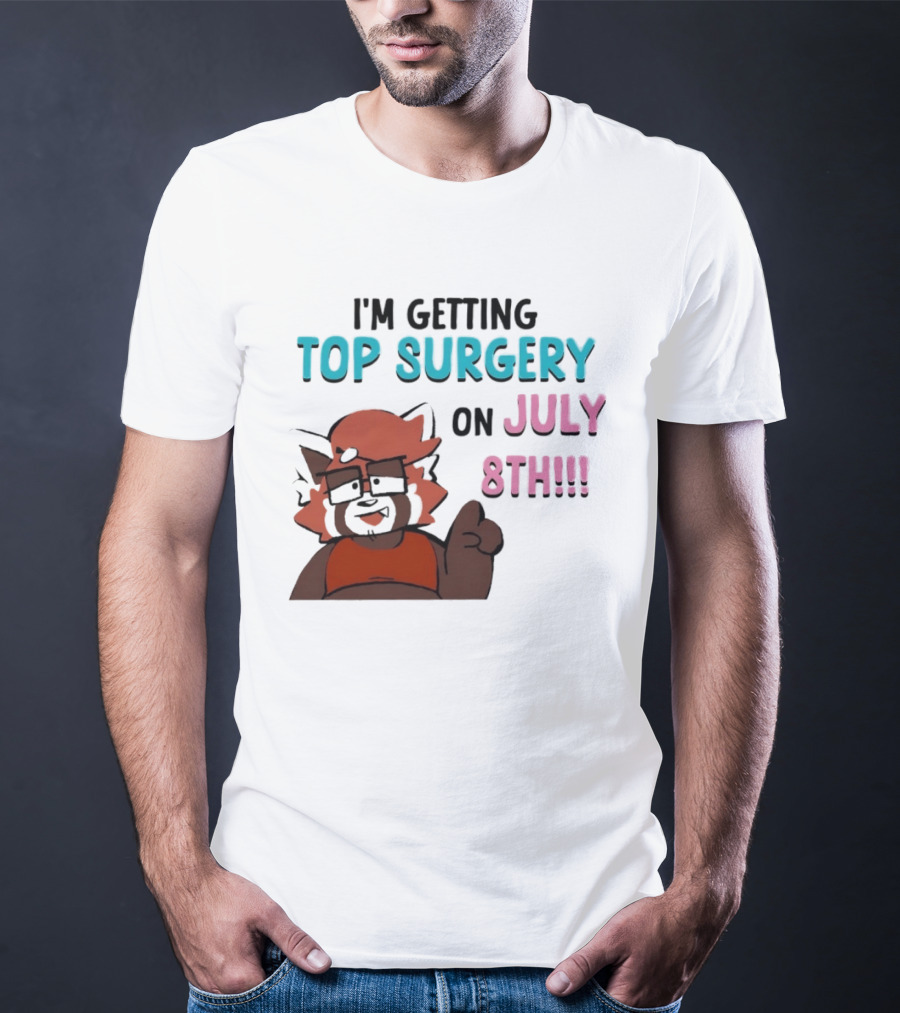 I'm Getting Top Surgery On July 8th Cartoon Character Announcement T-Shirt