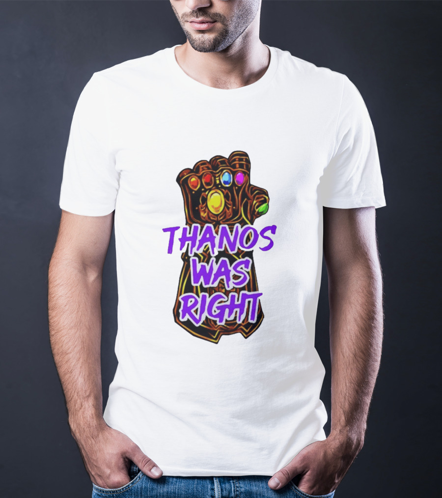 Thanos Was Right Marvel Infinity Gauntlet Bold Purple T-Shirt
