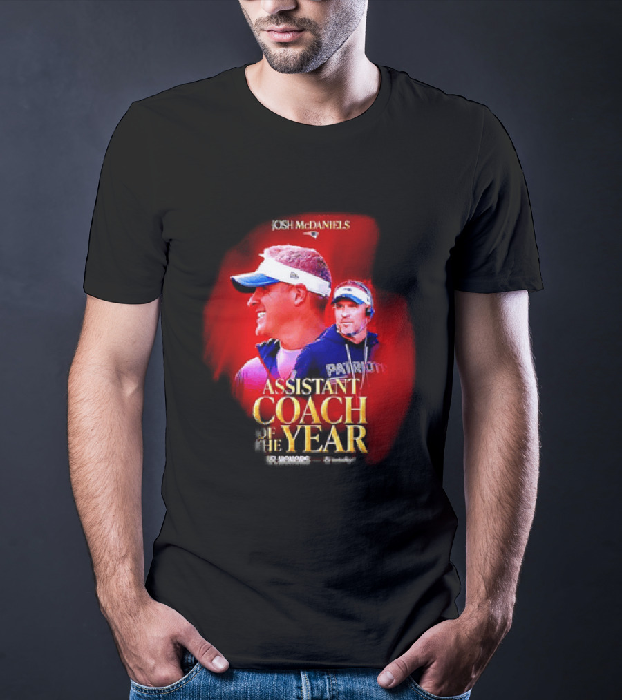 Josh McDaniels New England Patriots Assistant Coach Of The Year 2025 T-Shirt