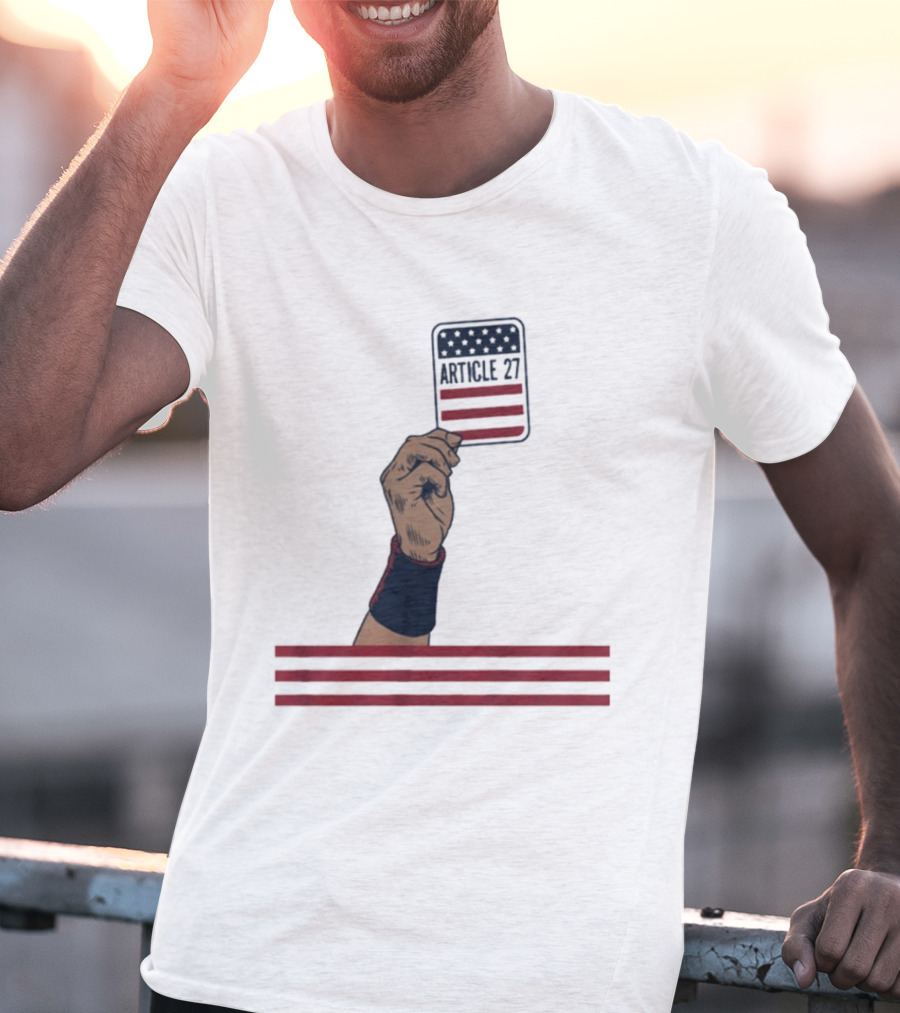 Article 27 USA Hand Constitution American Flag T-Shirt