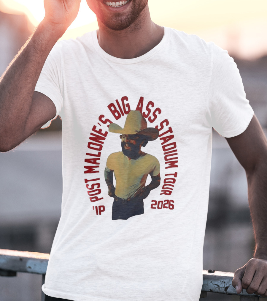 Post Malone Big Ass Stadium Tour 2026 Cowboy Hat And Beard T-Shirt