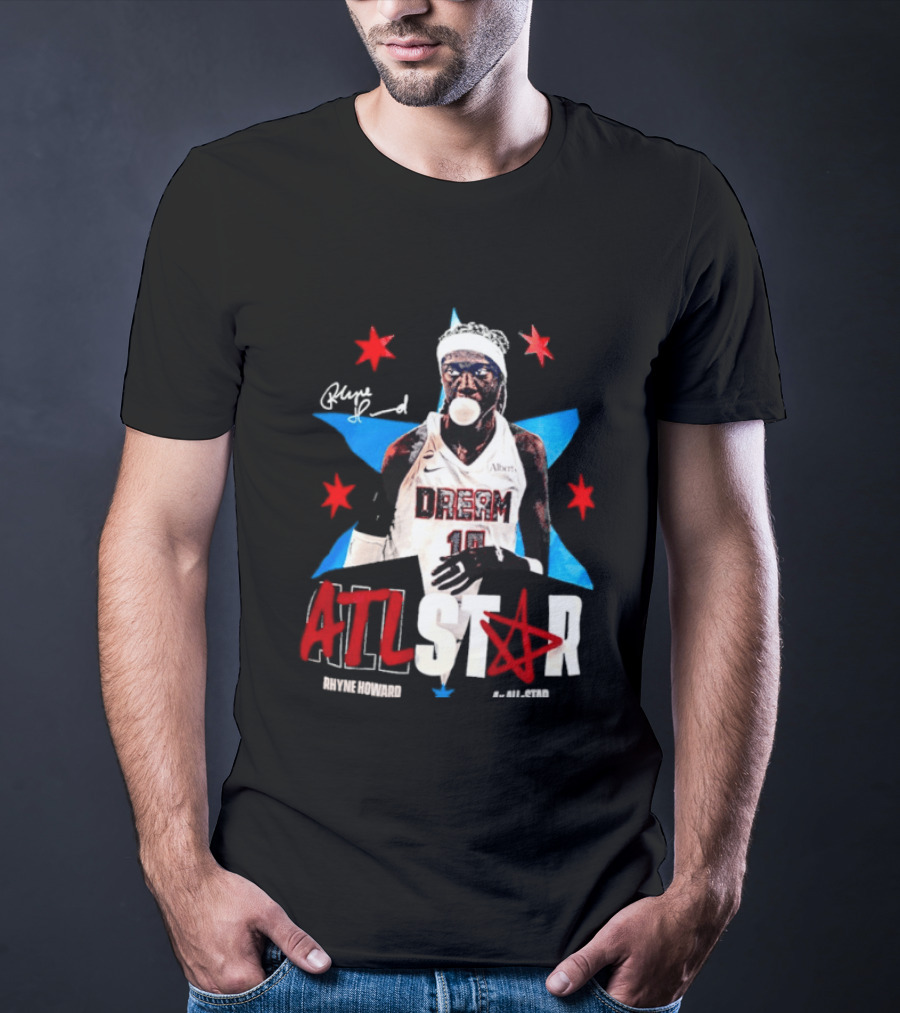 Rhyne Howard Atlanta Dream 4x All Star ATL Star T-Shirt