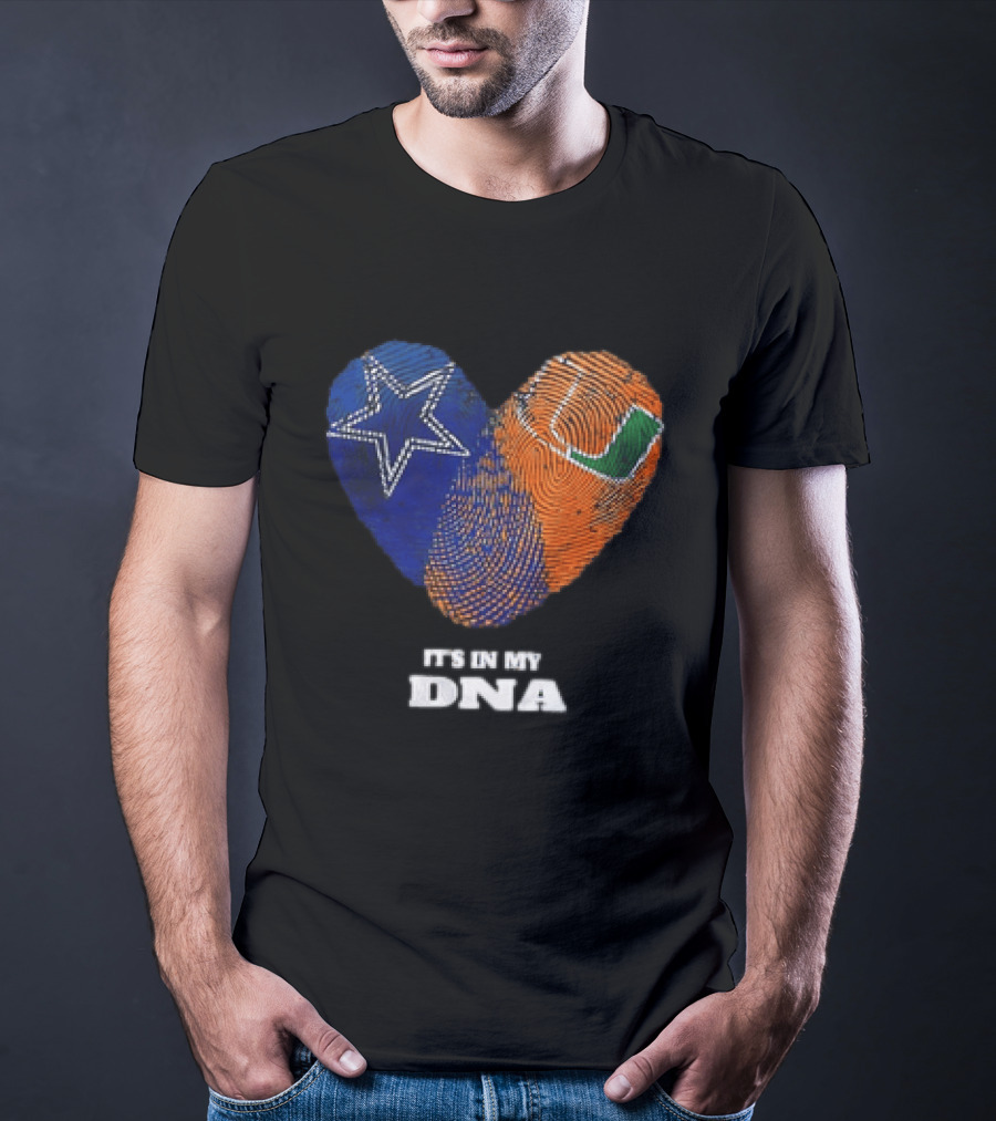 Dallas Cowboys Miami Hurricanes Heart Shape It's In My DNA T-Shirt