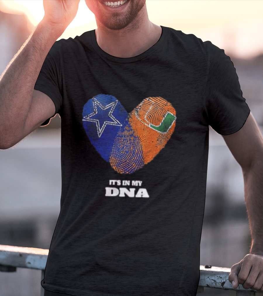 Dallas Cowboys Miami Hurricanes Heart Shape It's In My DNA T-Shirt