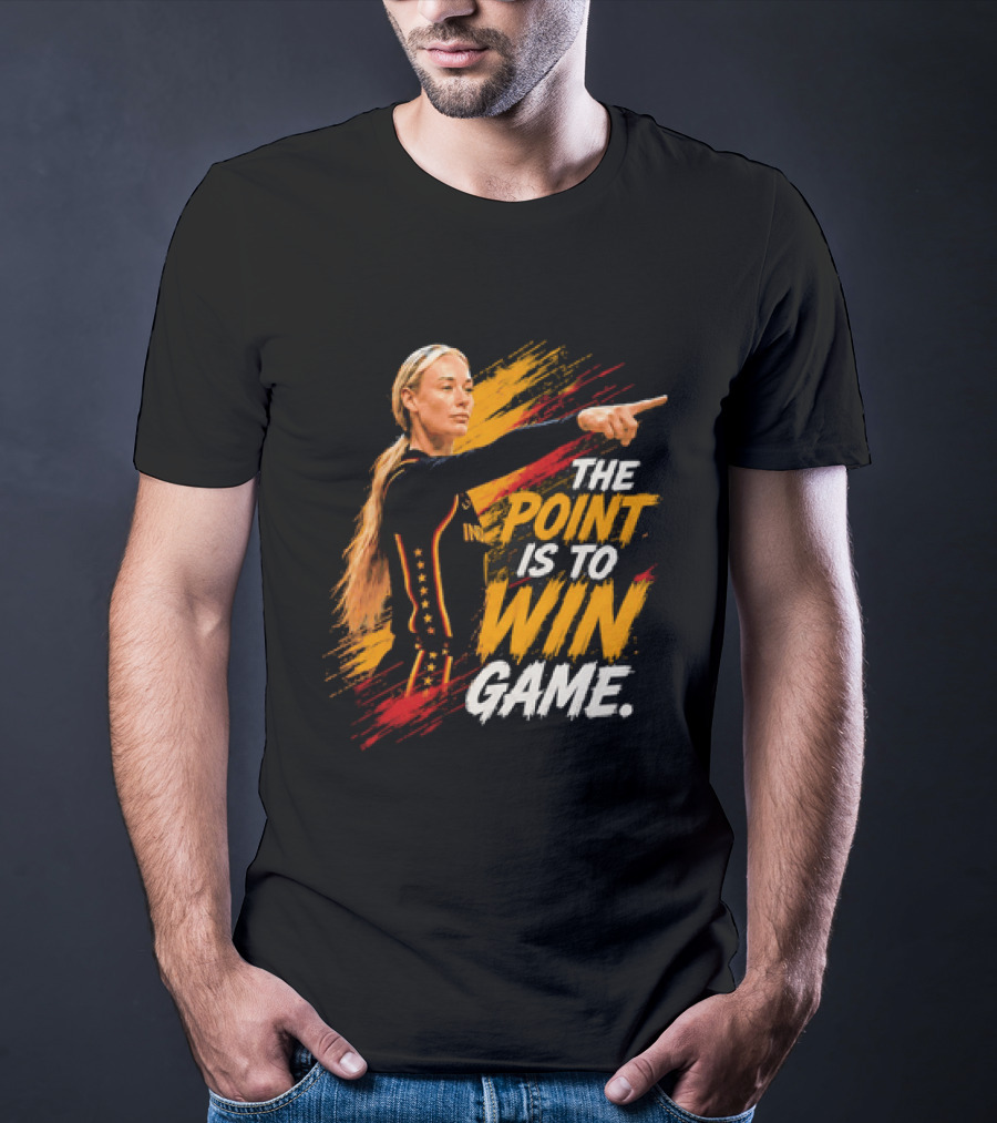 Sophie Indiana Fever The Point Is To Win Game T-Shirt