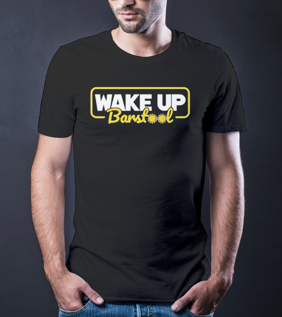 Wake Up Barstool Sunburst T-Shirt