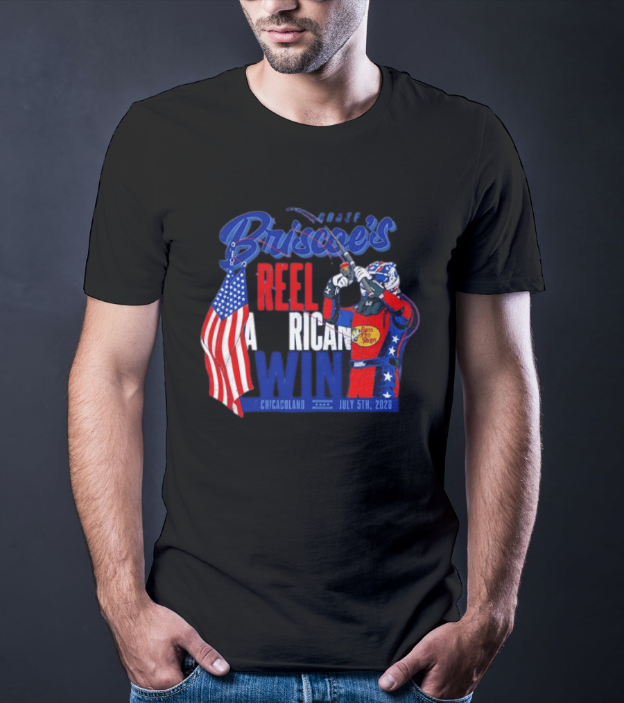 Briscoe's Reel American Win Chicagoland July 5th 2026 T-Shirt