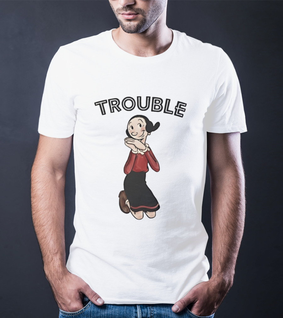 Olive Oyl Trouble Follows Popeye T-Shirt