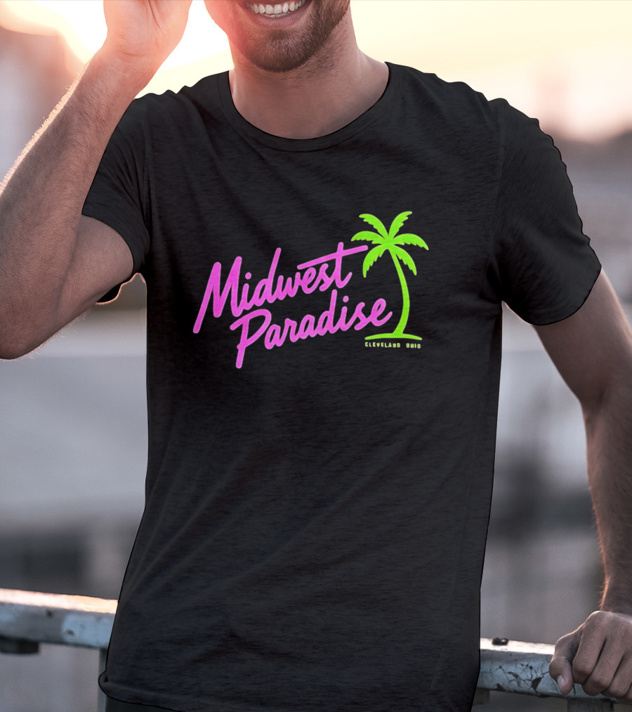 Midwest Paradise Cleveland Ohio Palm Tree T-Shirt