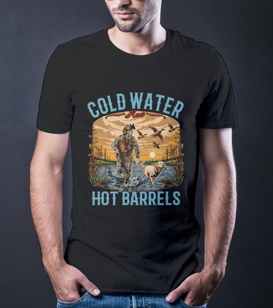 Cold Water And Hot Barrels Skeleton Hunting Ducks Scene With Dog T-Shirt