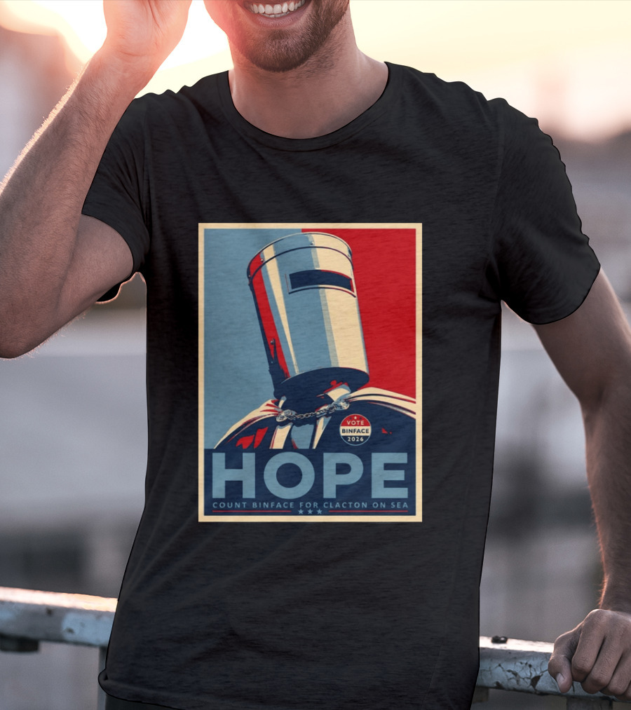 Hope Count Binface Vote Binface 2026 Clacton On Sea T-Shirt