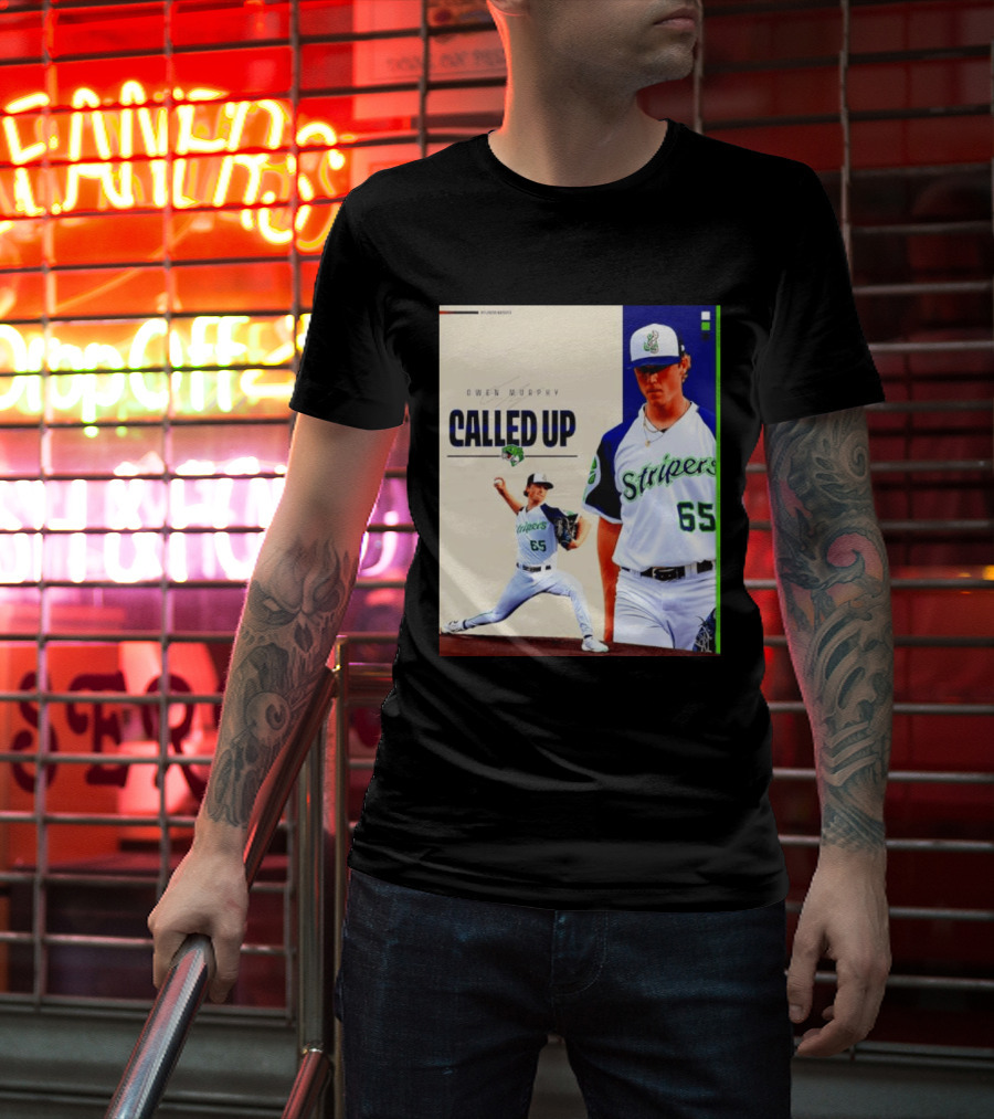 Owen Murphy Called Up Stripers 65 Player Announcement T-Shirt