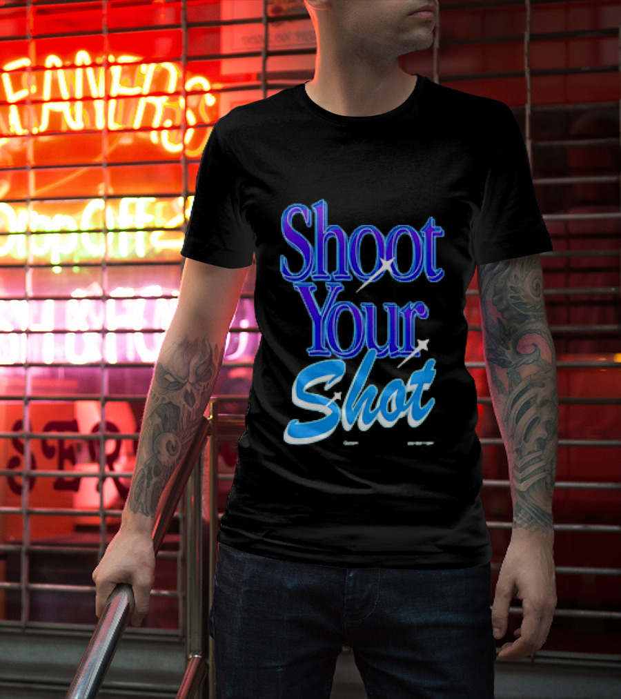Shoot Your Shot Motivational Phrase T-Shirt