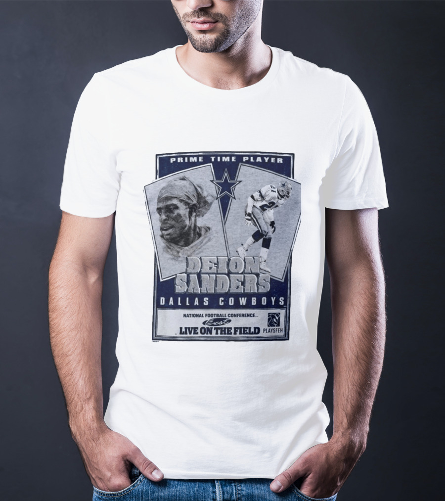 Prime Time Player Deion Sanders Dallas Cowboys Live On The Field T-Shirt