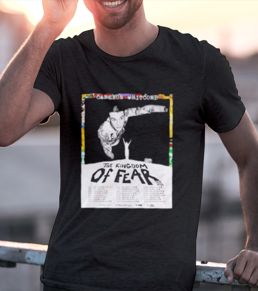 Cameron Whitcomb The Kingdom Of Fear Tour 2026 Dates And Locations T-Shirt