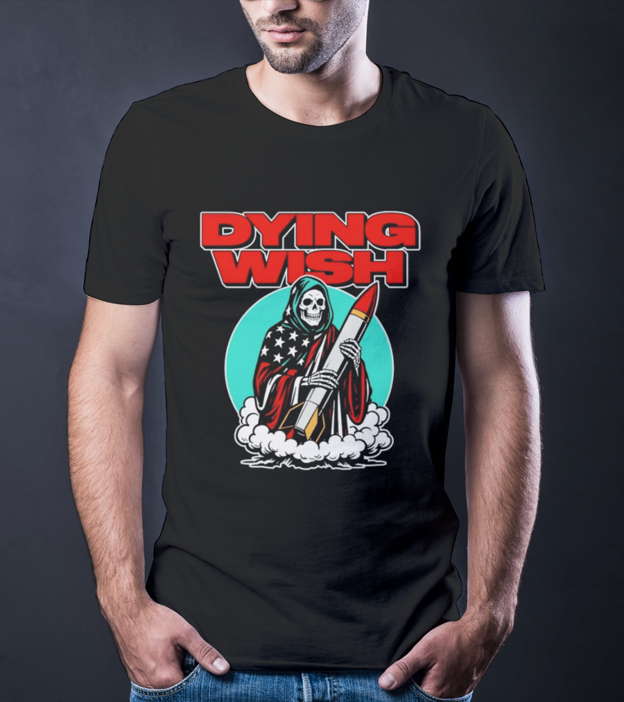 Dying Wish Grim Reaper Holding Nuclear Missile American Flag Cloak T-Shirt