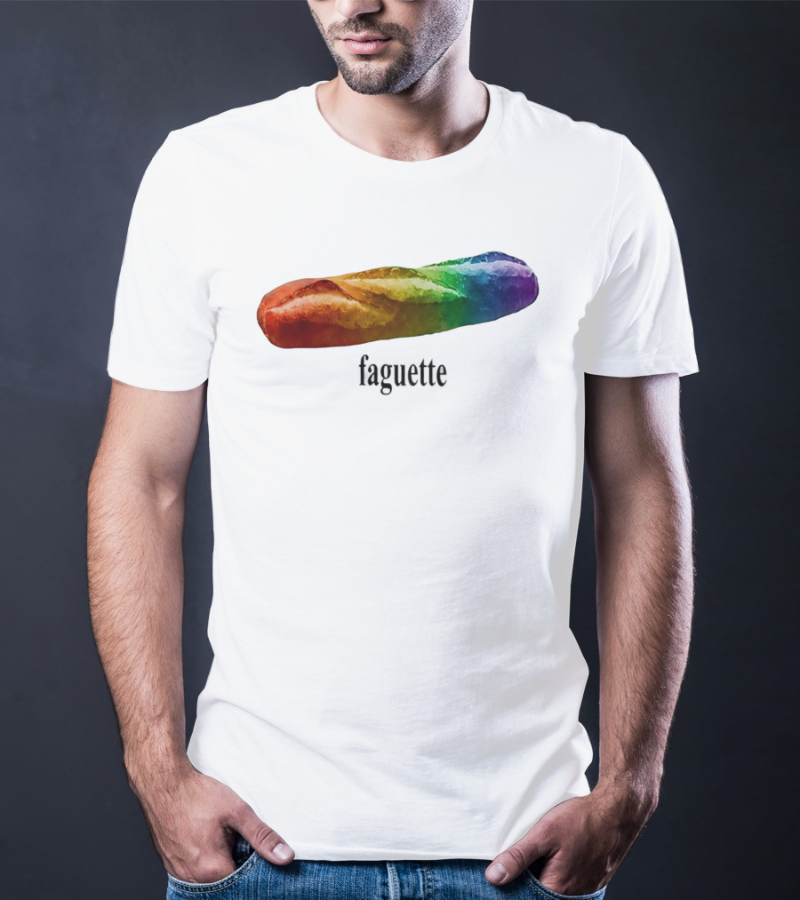 Baguette Rainbow Faguette LGBT Pride Colorful Bakery Equality T-Shirt